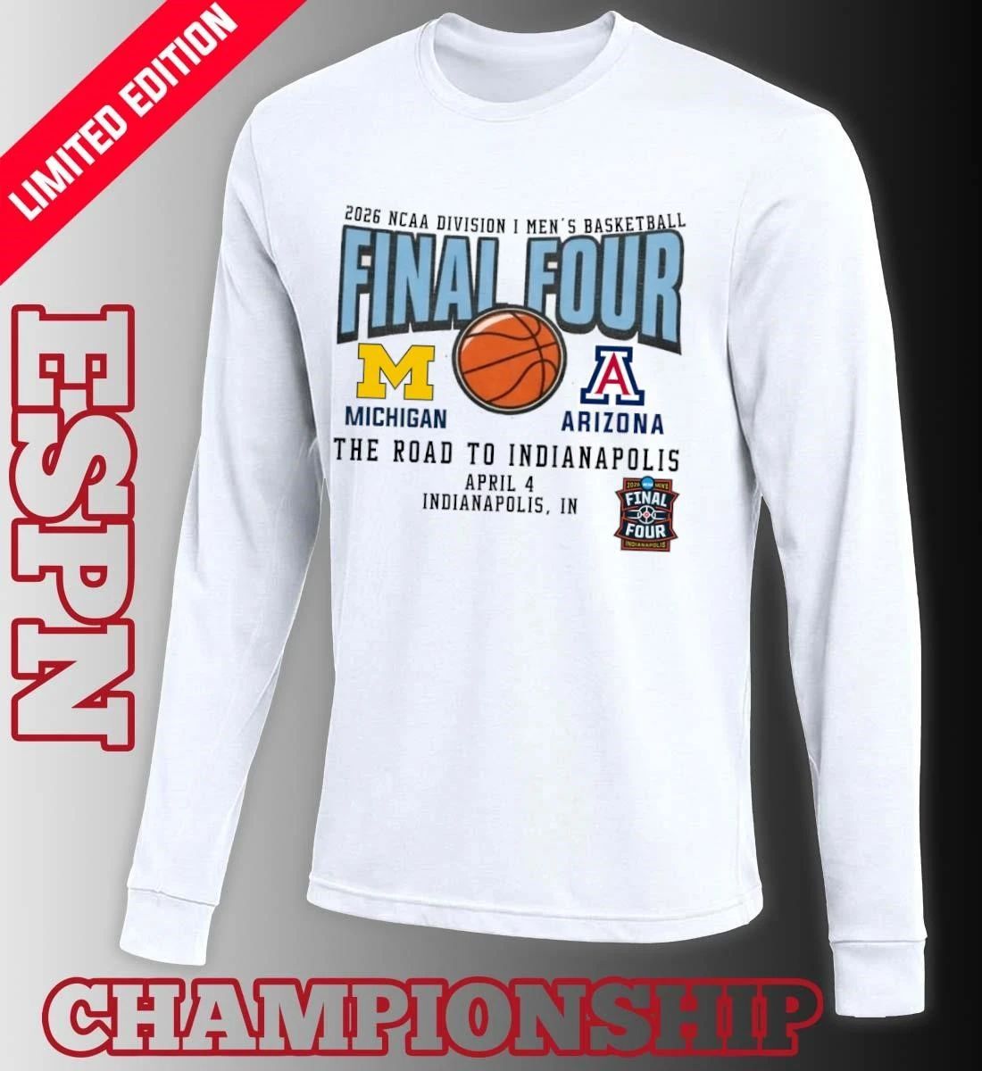 Michigan Wolverines Vs Arizona Wildcats 2026 NCAA DI Men’s Basketball Tournament March Madness Final 4 T-Shirt