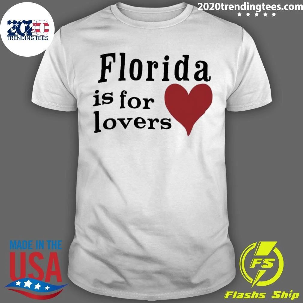 Florida Is For Lovers Shirt