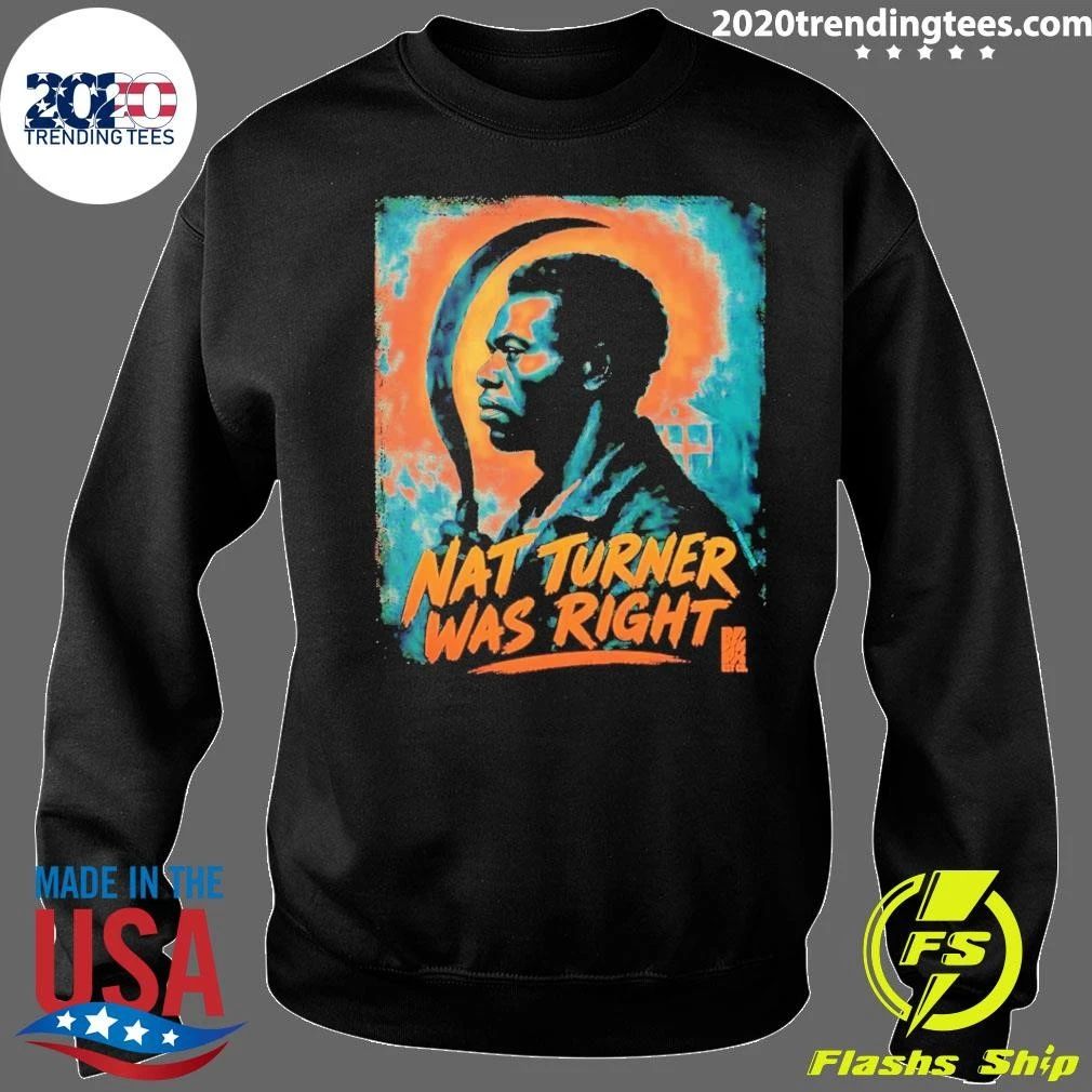 Nat Turner Was Right Staple Tee Shirt