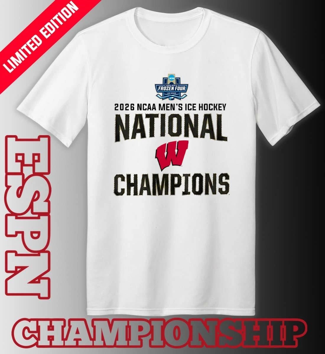 University Of Wisconsin 2026 NCAA DI Men’s Ice Hockey National Champions T-Shirt