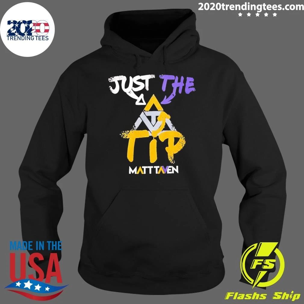 Just The Tip Matt Taven Shirt