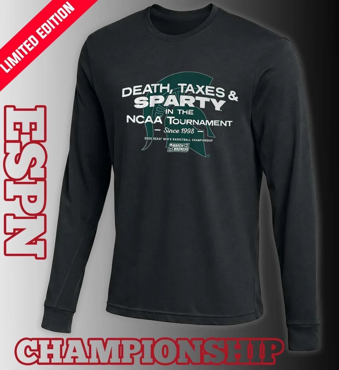 Michigan State Men’s Basketball Death, Taxes, & Sparty In The NCAA Tournament 2026 Shirt