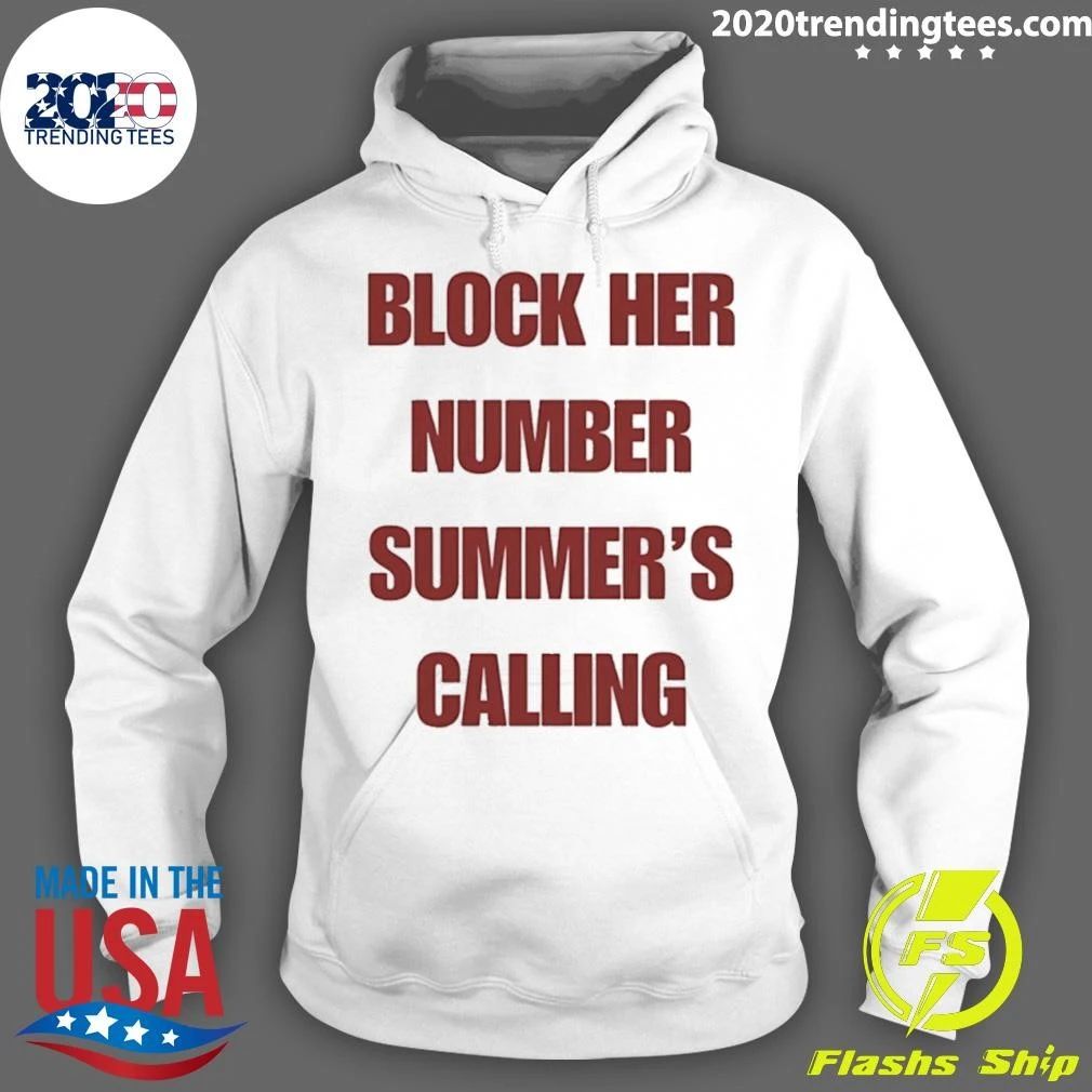 Block Her Number Summer’s Calling Summer Vibes Shirt