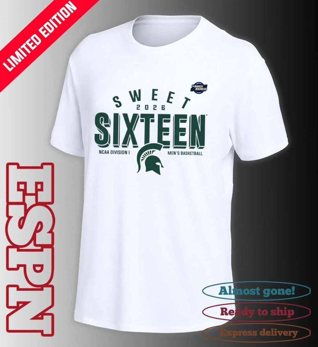 Sweet 16 Michigan State Spartans 2026 NCAA Men’s Basketball T-Shirt