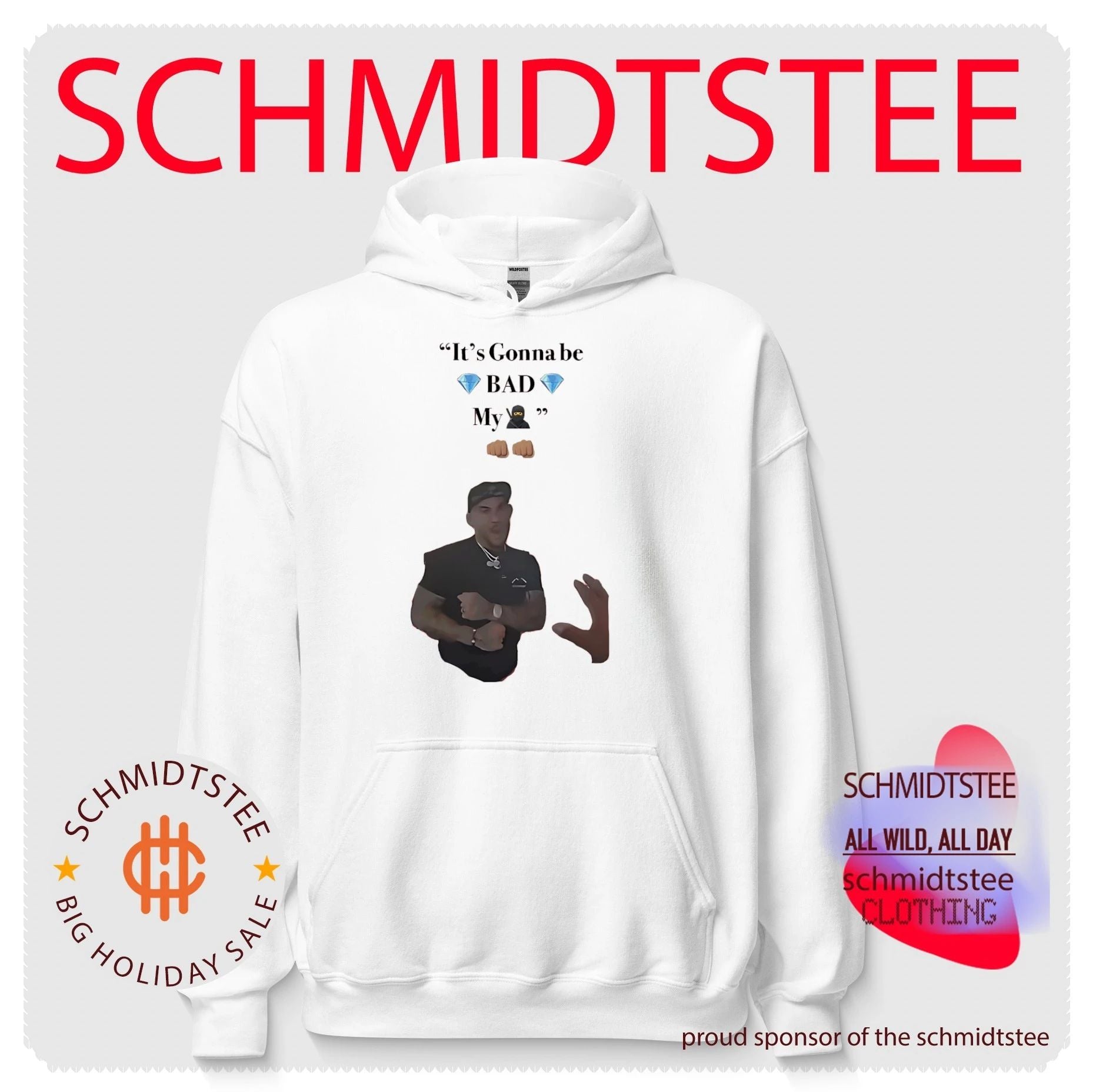 It’s gonna be bad my boy swag shirt
