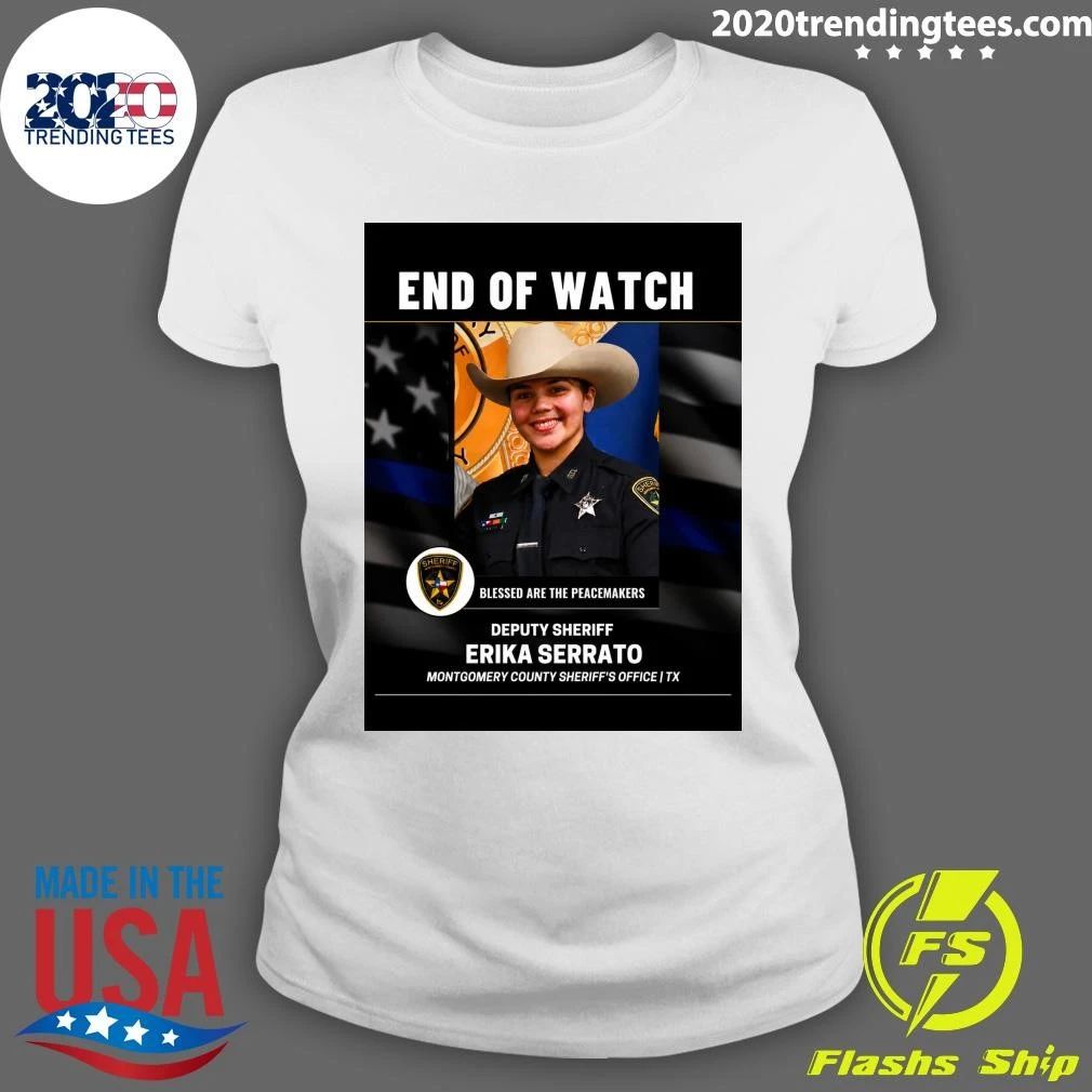 Blessed Are The Peacemakers Deputy Sheriff Erika Serrato Montgomery County Sheriff’s Office TX Shirt