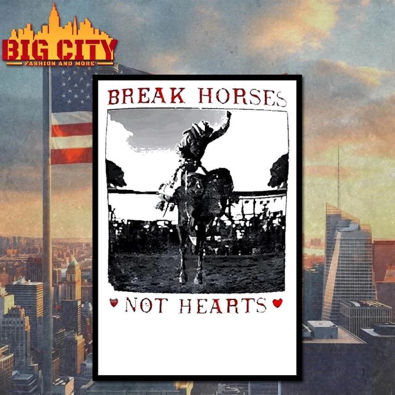 Break Horses Not Hearts Rodeo Cowboy Western Graphic White Shirt
