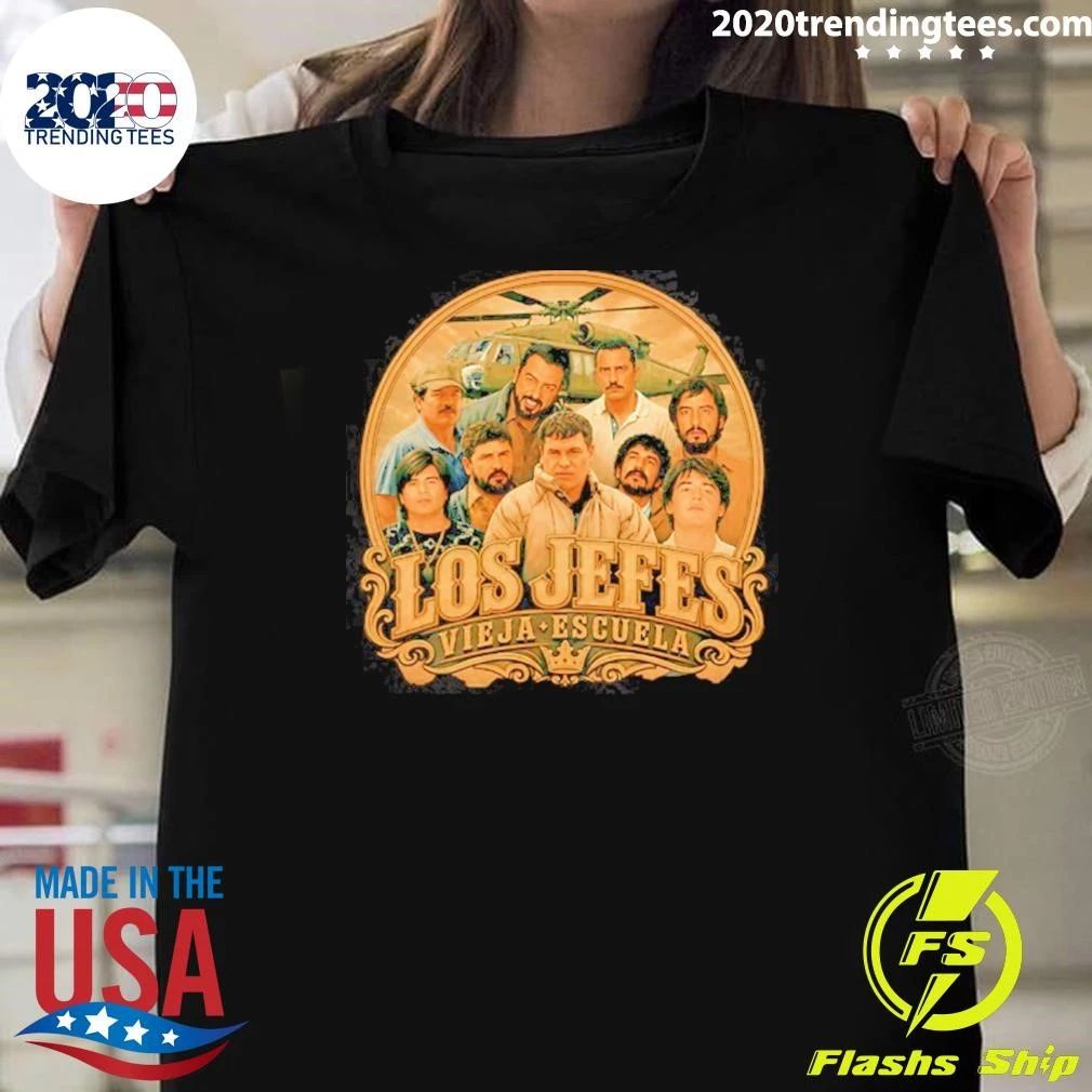 Los Jefes Vieja Escuela Narcos Cartel Shirt