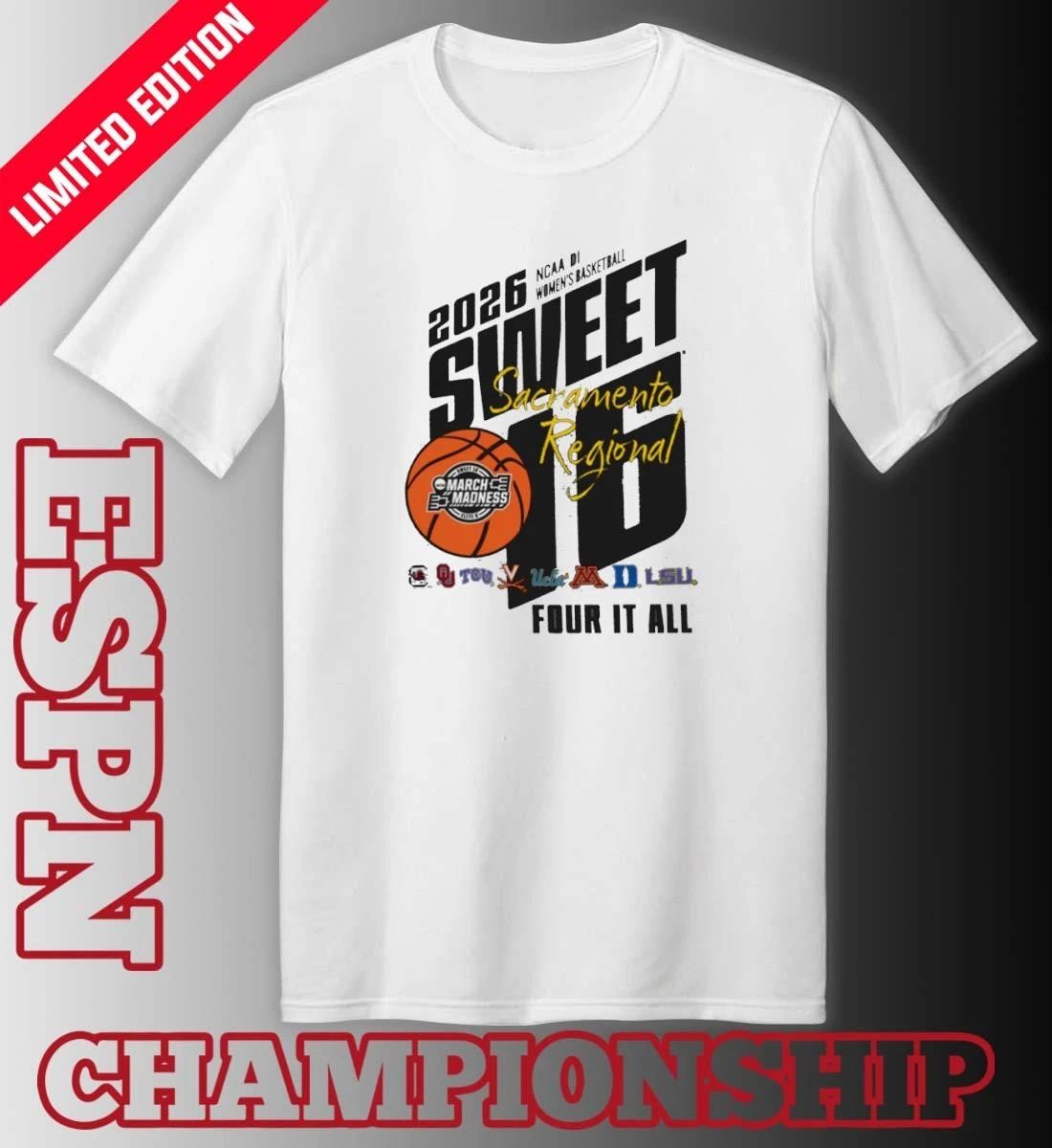 Sacramento 2026 NCAA DI Women’s Basketball Regional Sweet Sixteen Shirt