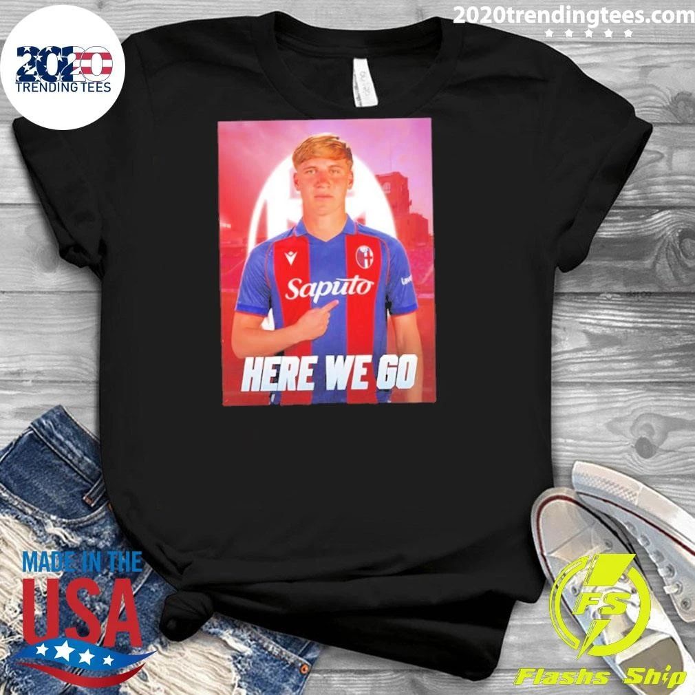 Mikel Amondarain To Bologna Here We Go Shirt
