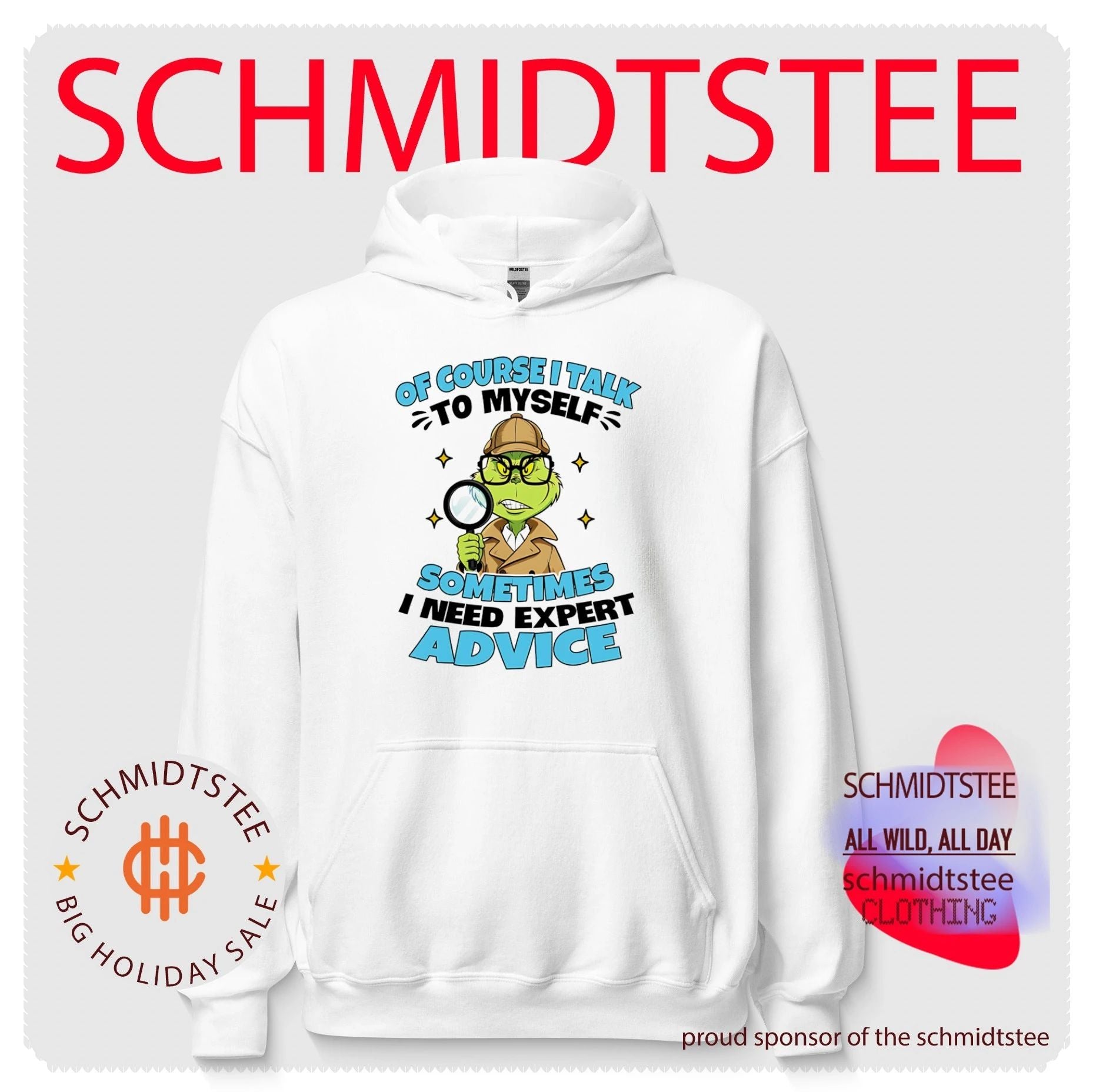 Of Course I Talk to Myself Sometimes I Need Expert Advice Grinch Detective shirt