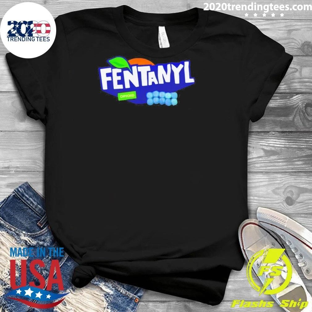 Fentanyl Opioid Parody Logo Drug Shirt