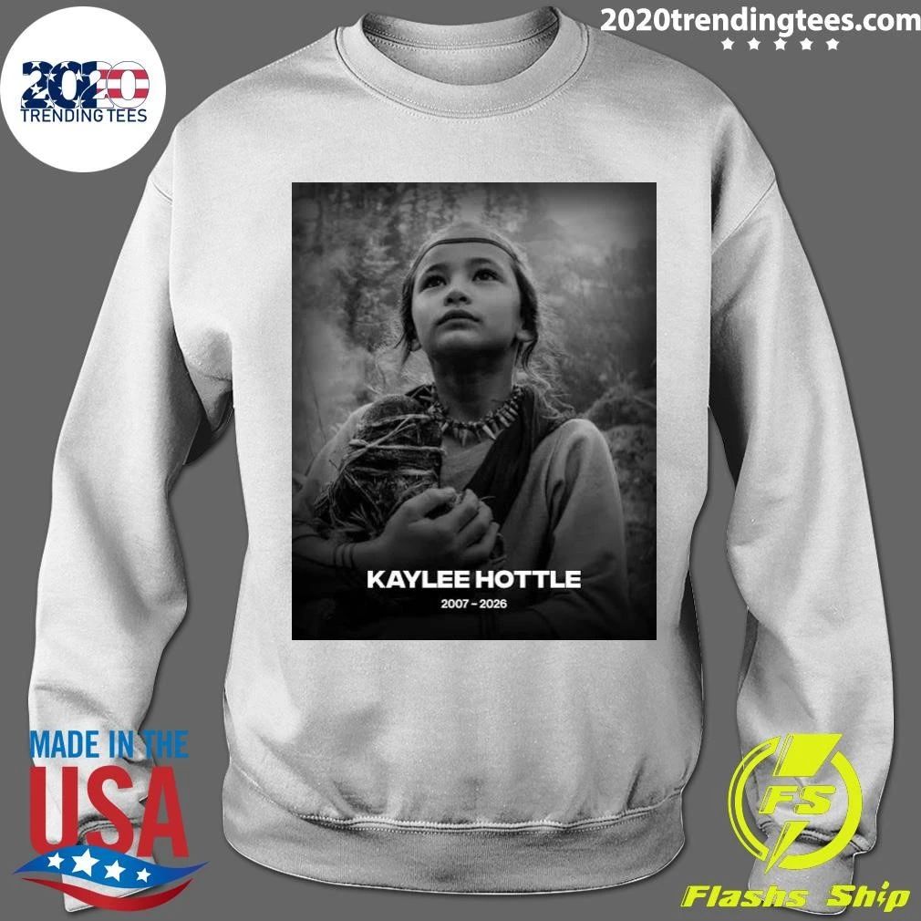 Rest In Peace Kaylee Hottle May 1, 2007 – July 21, 2026 Shirt