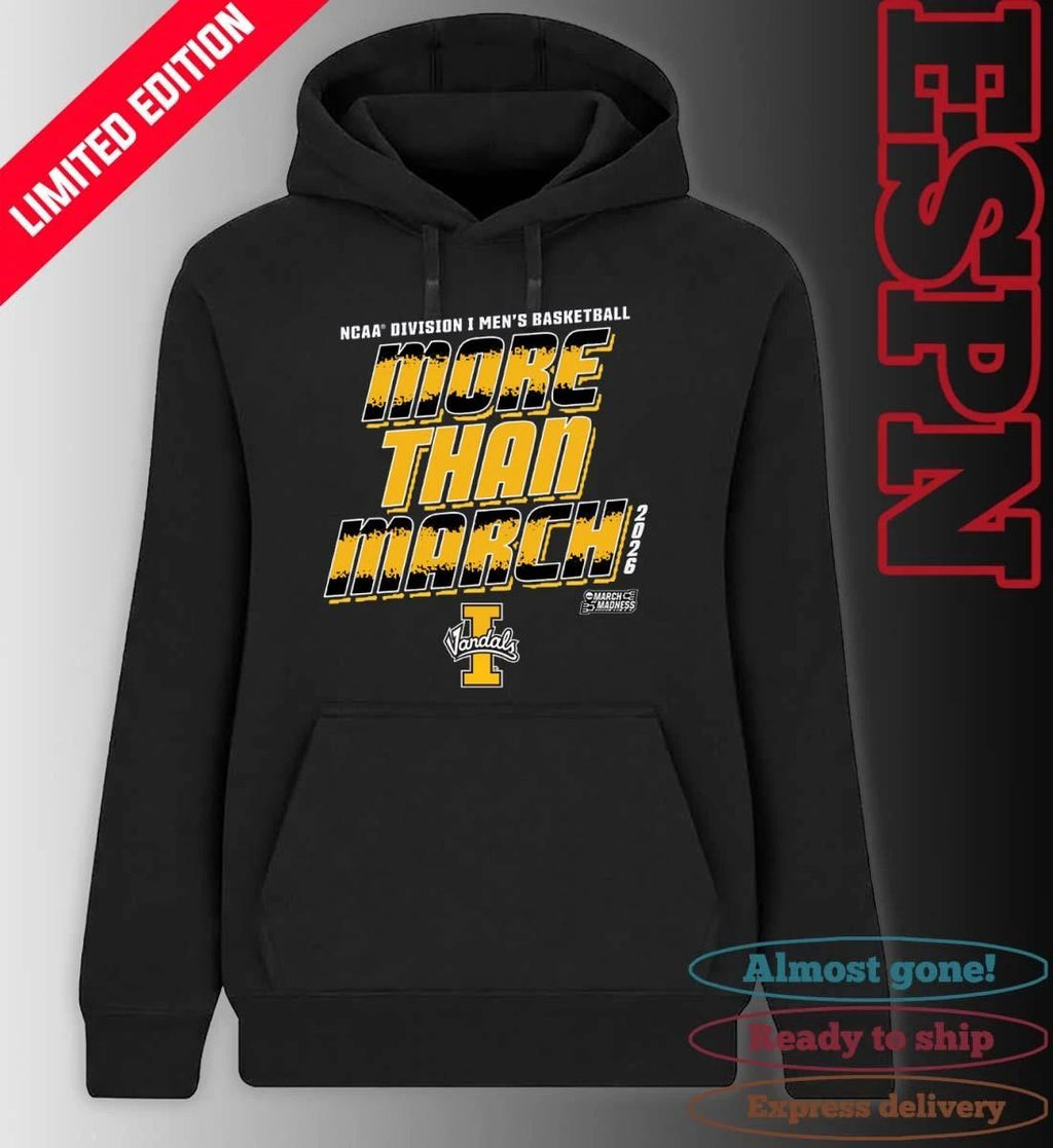 Idaho Men’s Basketball More Than March 2026 Shirt