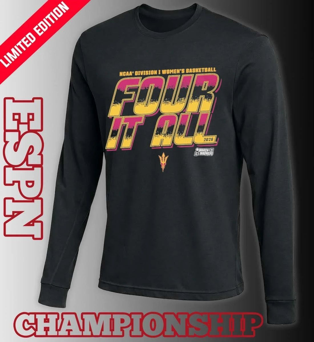 Arizona State Women’s Basketball Four It All 2026 March Madness Shirt