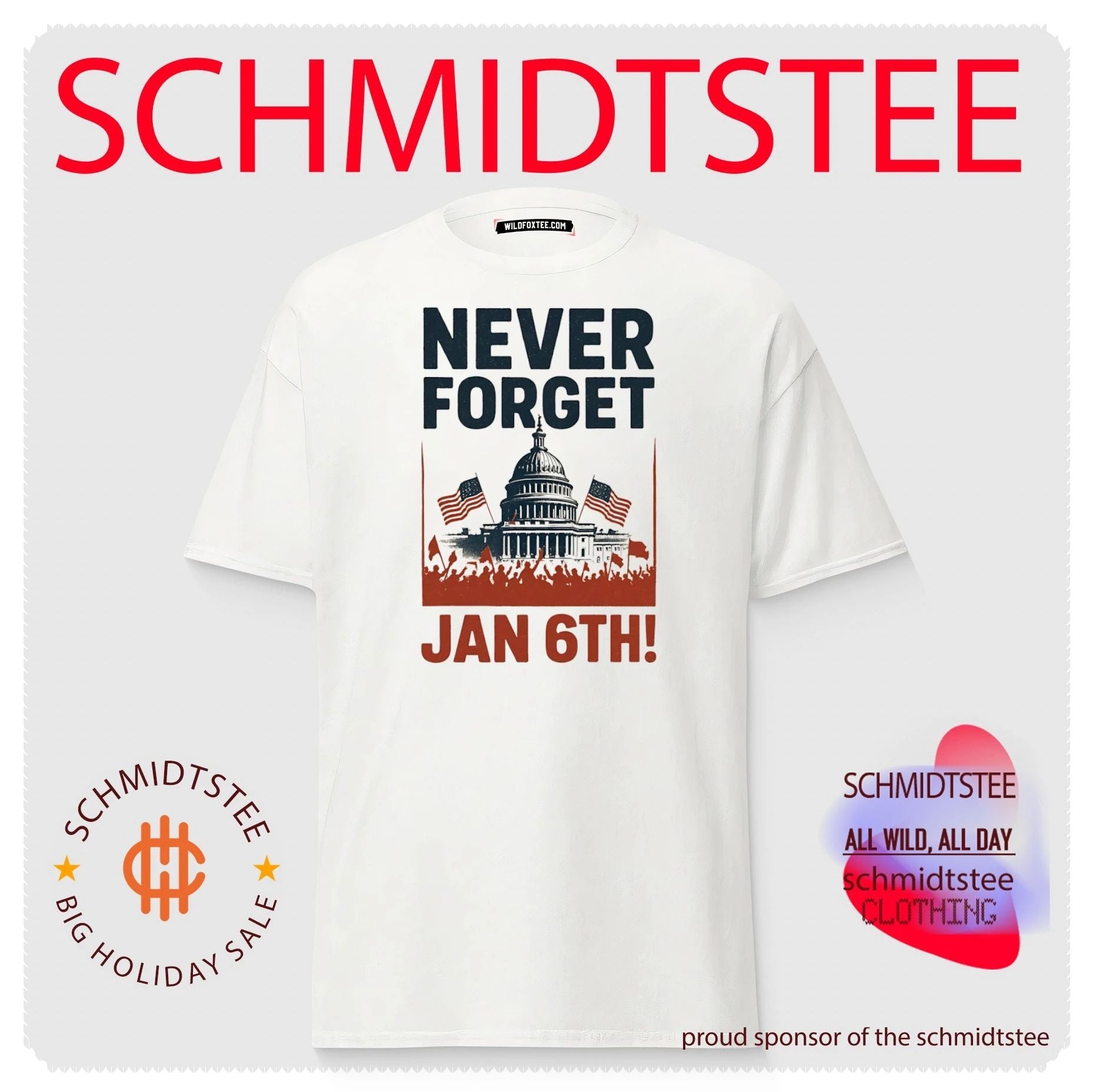 Never forget January 6th political shirt