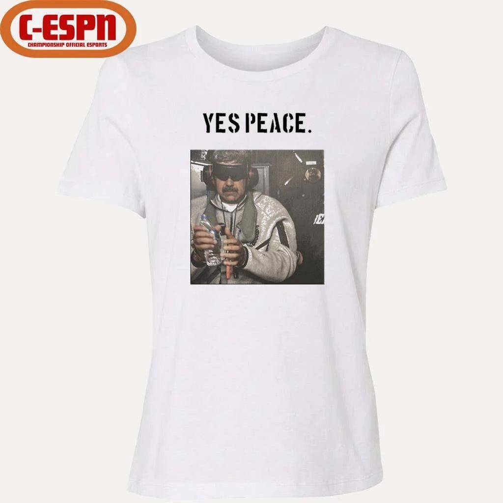 Yes Peace Nicolas Maduro USA Trump arrest Venezuela T-Shirt