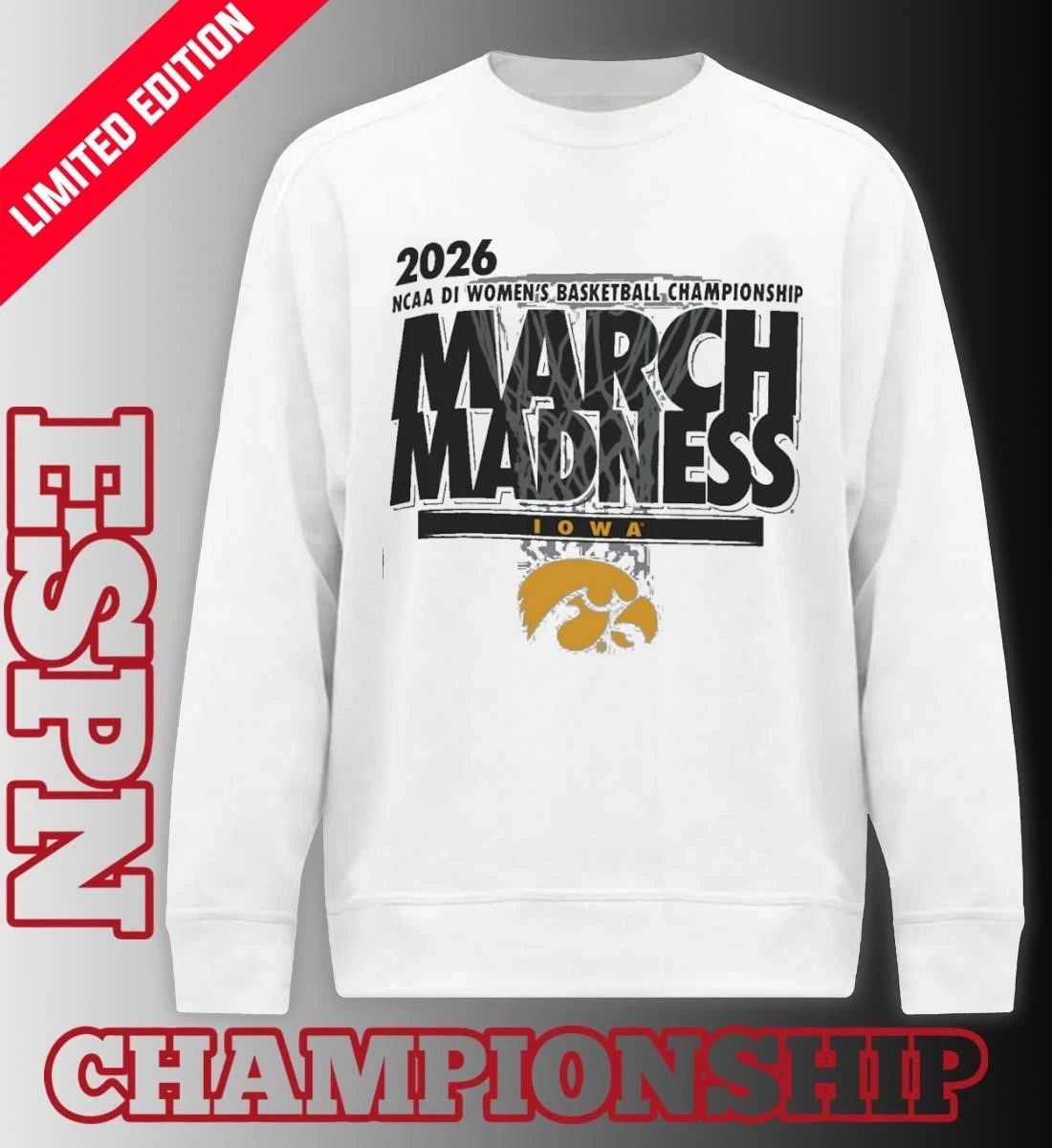 Iowa Women’s Basketball Single Team 2026 NCAA March Madness Shirt