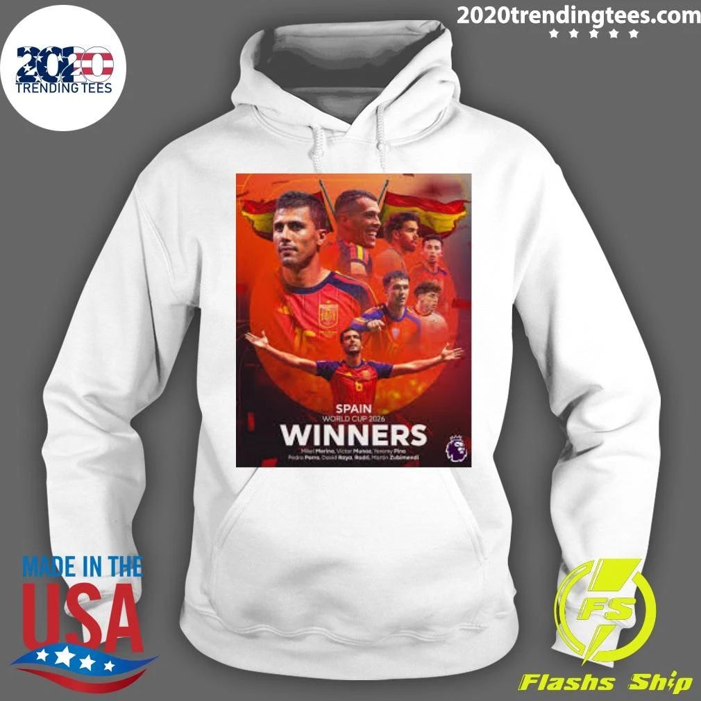 Spain World Cup 2026 Winners Mikel Merino, Victor Munoz, Yeremy Pino Pedro Porro, David Raya, Rodri, Martin Zubimendi Shirt