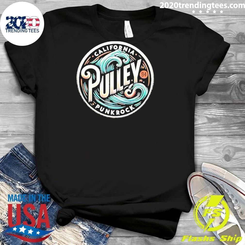 California Pulley Punk Rock 94 Band Shirt