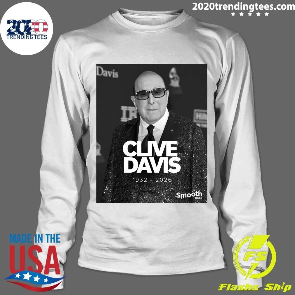 Music Mogul Clive Davis Has Died, Aged 94, 1932-2026 Shirt