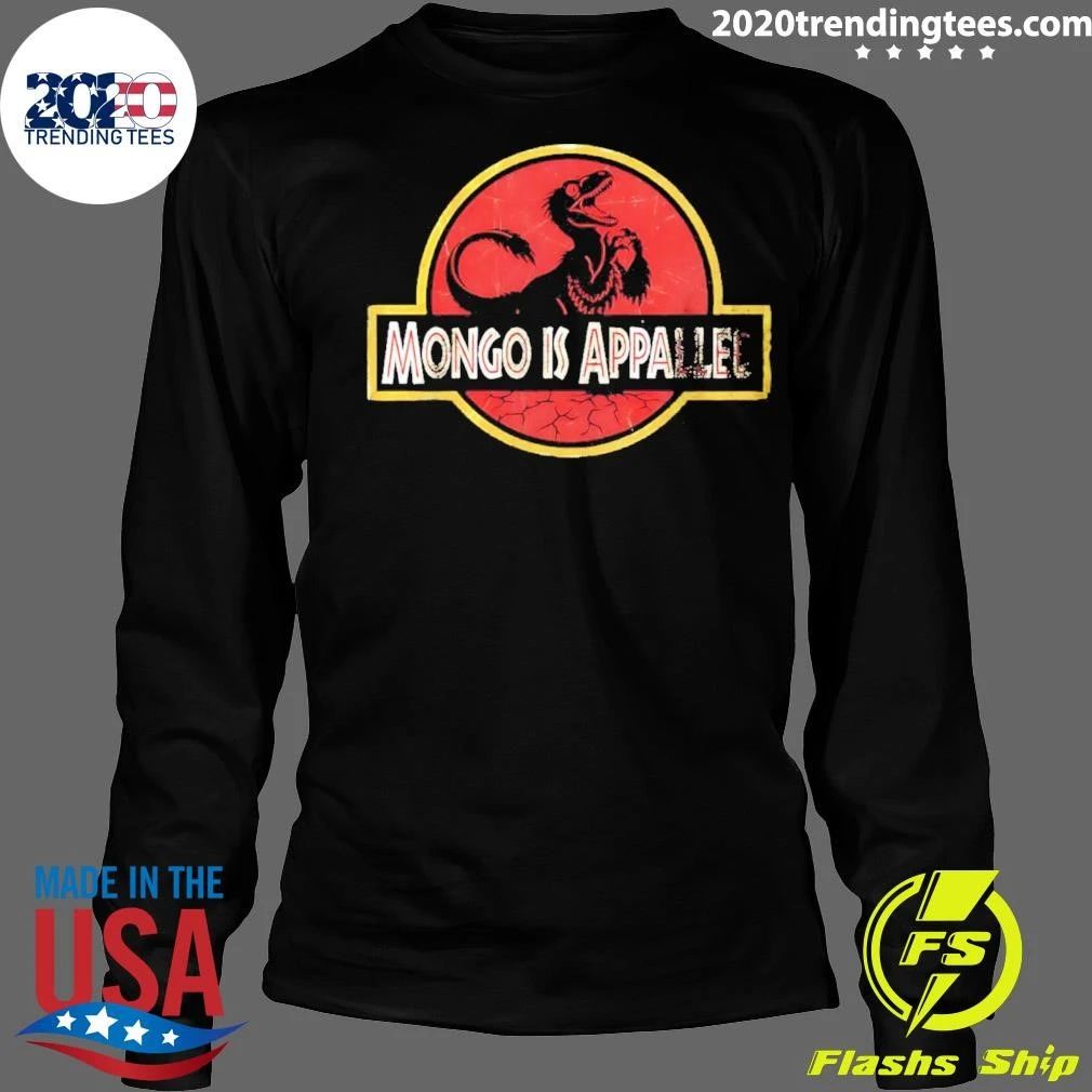 Mongo Is Appalled Sam Neill Tribute shirt
