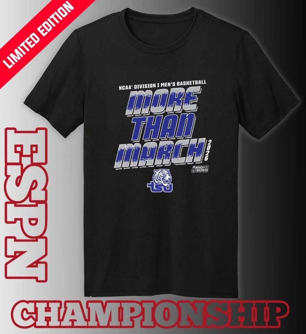 Tennessee State Men’s Basketball More Than March 2026 Shirt
