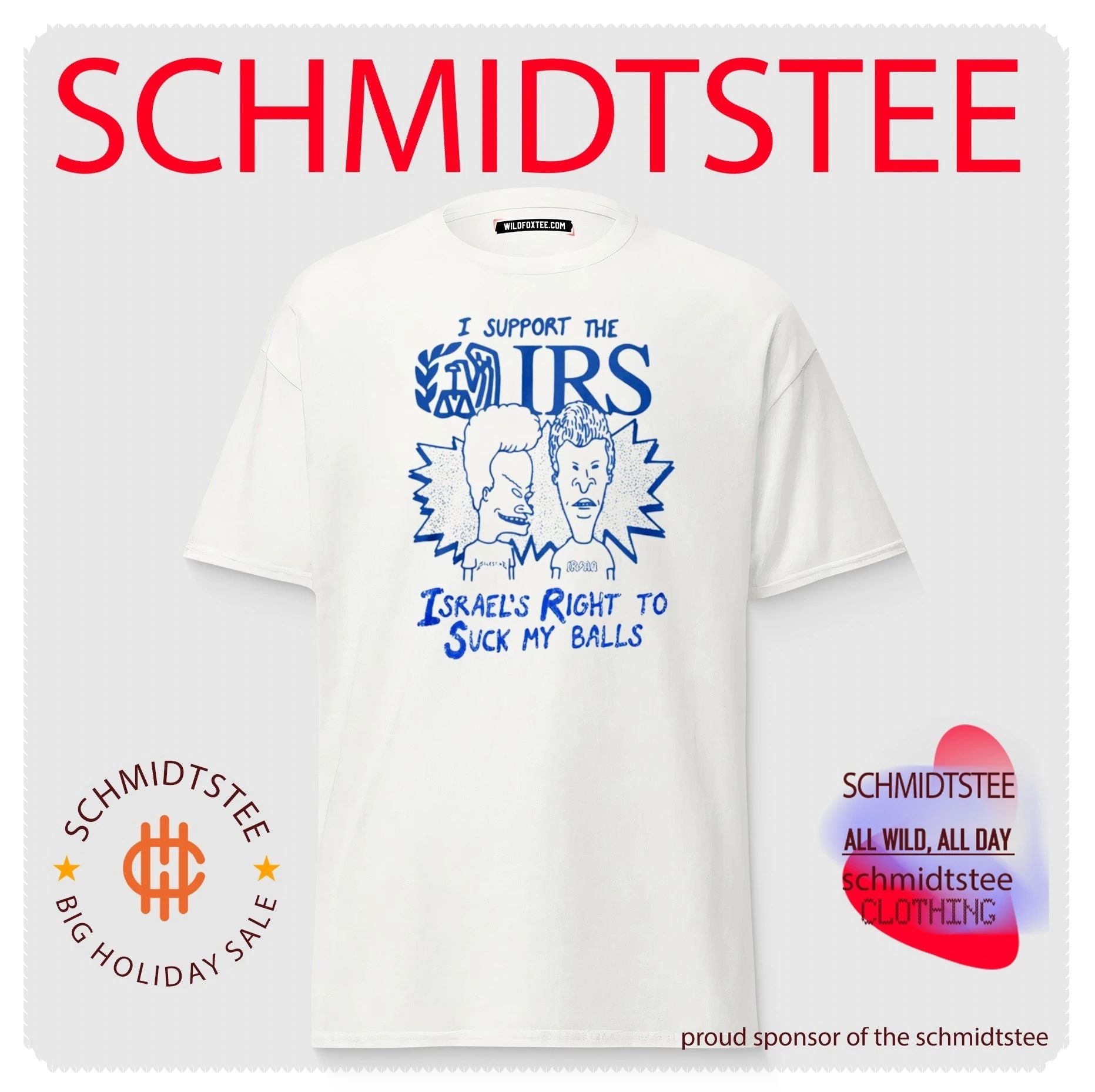 Beavis And Butt Head I Support The Irs Israels Right To Suck My Balls Shirt