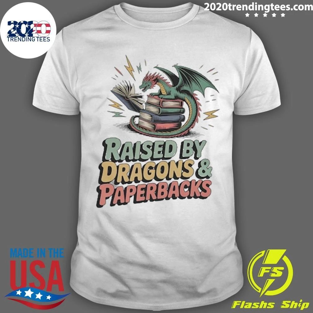 Raised by Dragons Paperbacks Shirt
