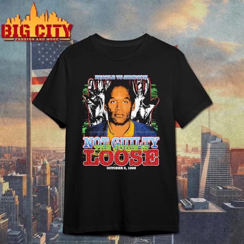 OJ Simpson People Vs Simpson Not Guilty The Juice Is Loose T-shirt