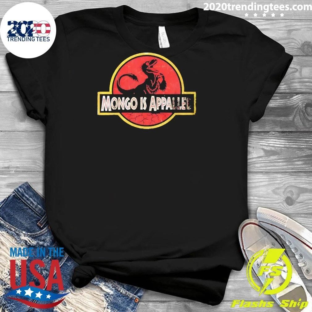 Mongo Is Appalled Sam Neill Tribute shirt