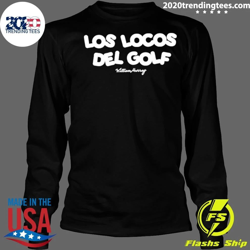 Los Locos del Golf William Murray 2206 Shirt