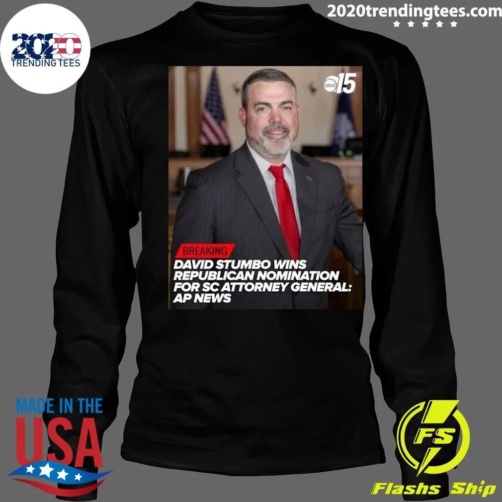 David Stumbo Wins Republican nomination for attorney general in South Carolina Shirt