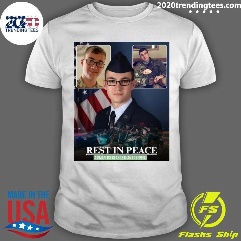 Rest In Peace Airman 1st Class Ethan Lilleberg Shirt