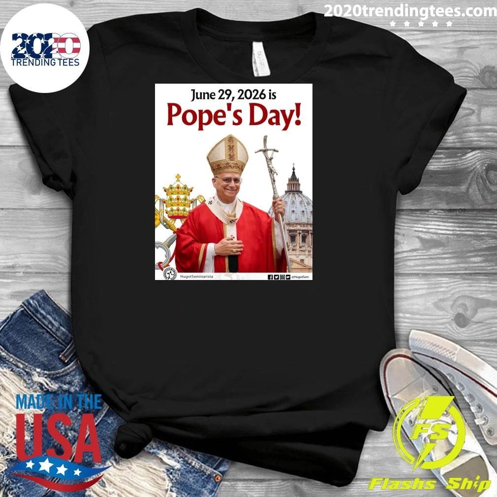 June 29, 2026 Is Pope’s Day Shirt