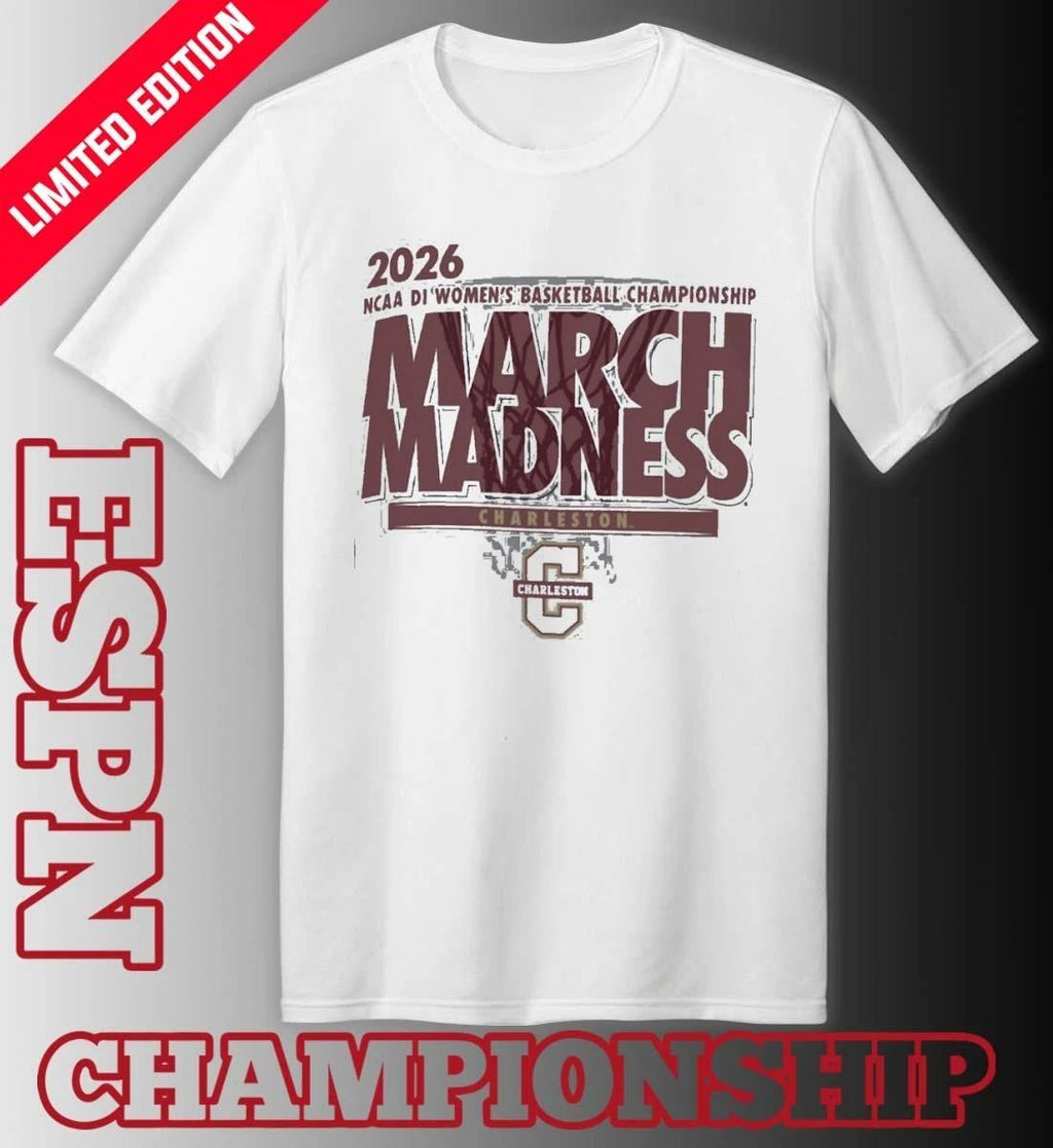 Charleston Women’s Basketball Single Team 2026 NCAA March Madness Shirt