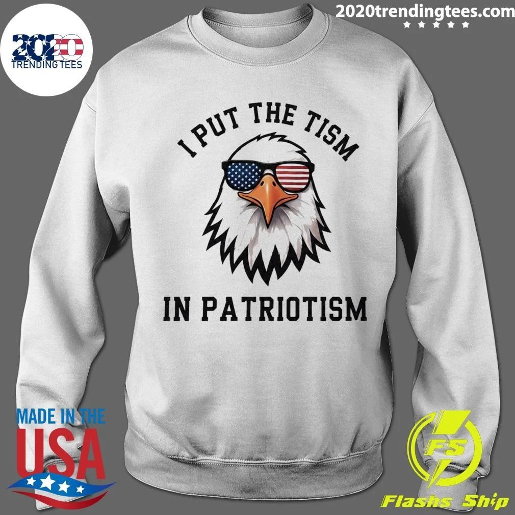 I Put The Tism In Patriotism Eagle 2026 Shirt