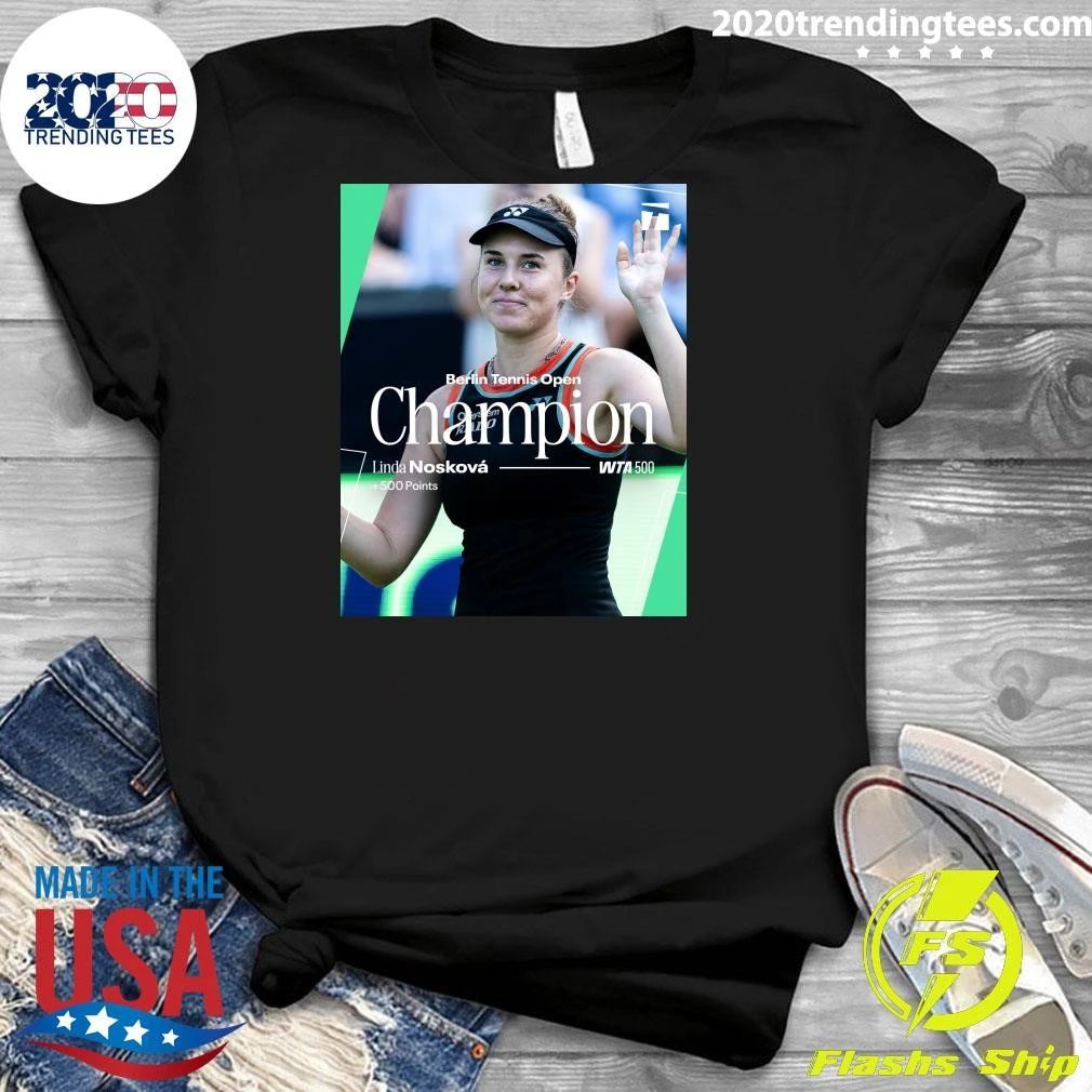 Berlin Tennis Open Champion Linda Nosková WTA 500 Shirt