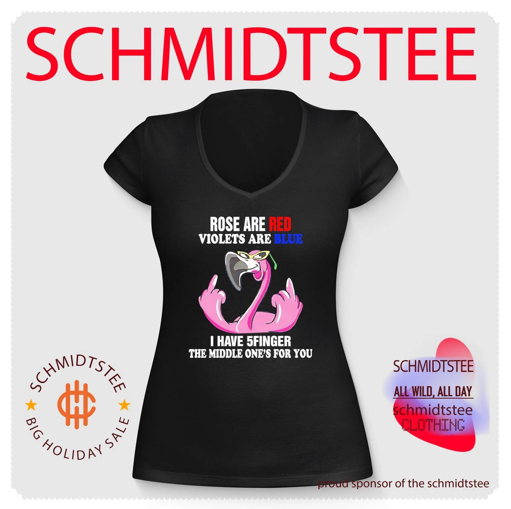Rose are red violets are blue I have 5finger the middle one’s for you cartoon flamingo shirt