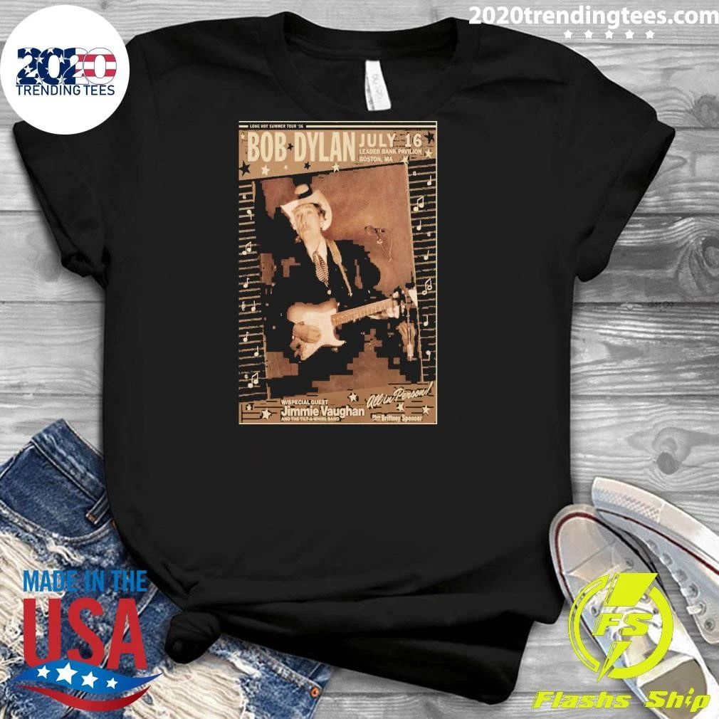 Bob Dylan July 16 2026 Boston, Ma Shirt