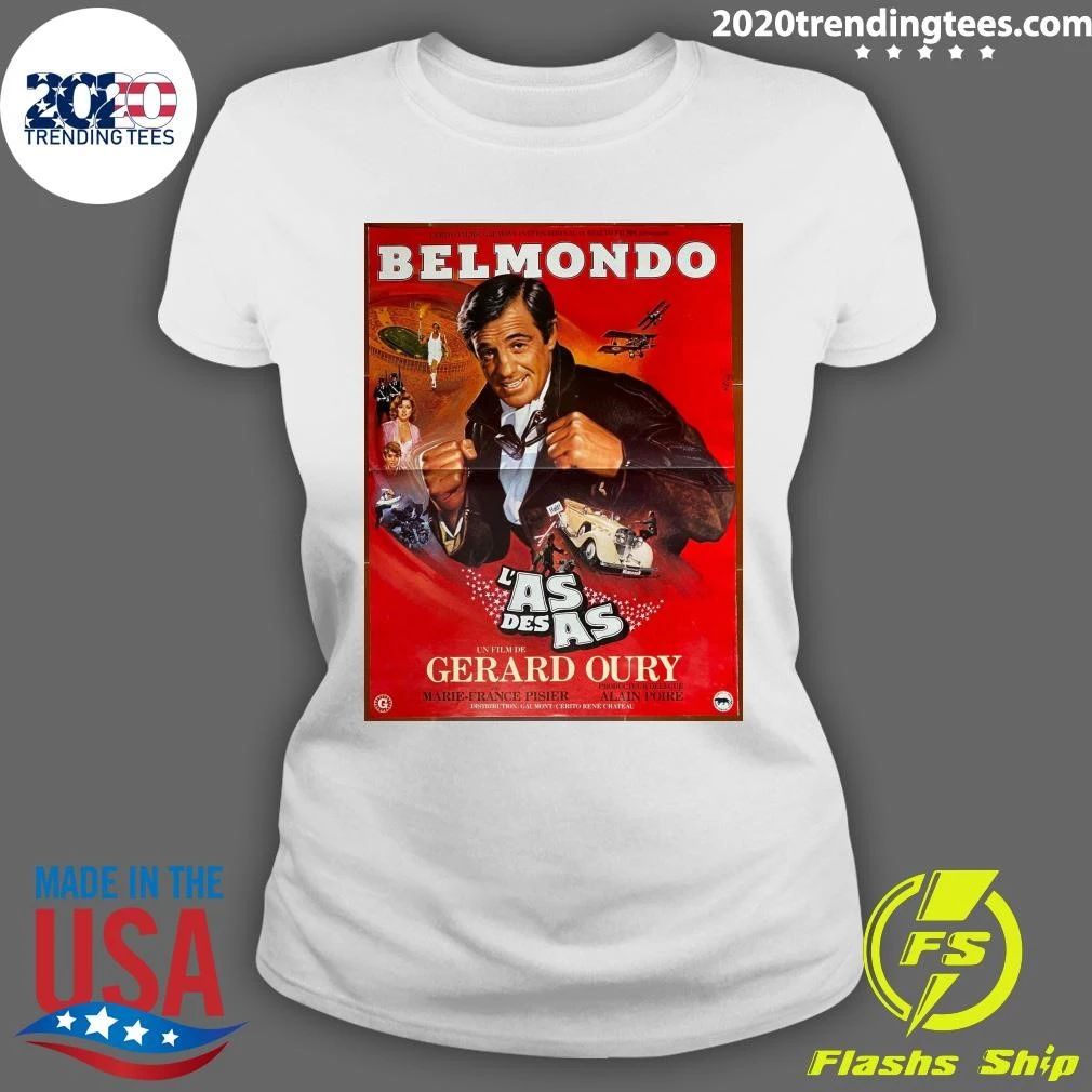 L’as Des As Gérard Oury Jean-Paul Belmondo Marie-France Pisier Shirt