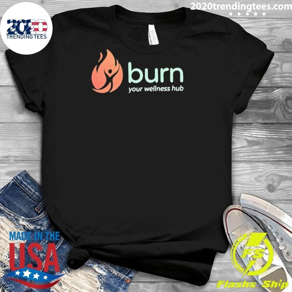 Burn Your Wellness Hub Health Logo Shirt