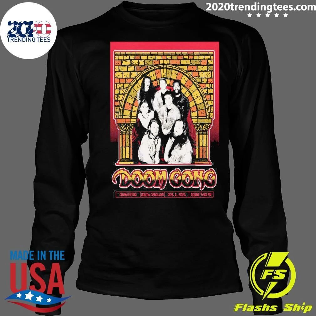 Doom Gong November 1 2026 In Charleston SC Shirt