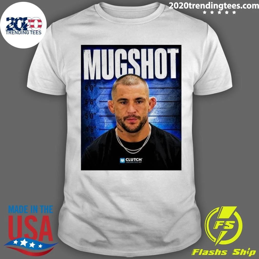 Dustin Poirier Mugshot Shirt