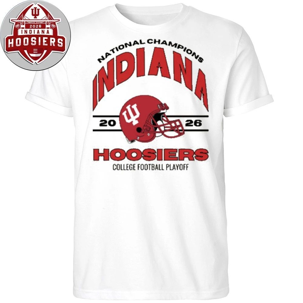 Indiana Hoosiers Football National Champions College Football Playoff Helmet 2026 Tee Shirt
