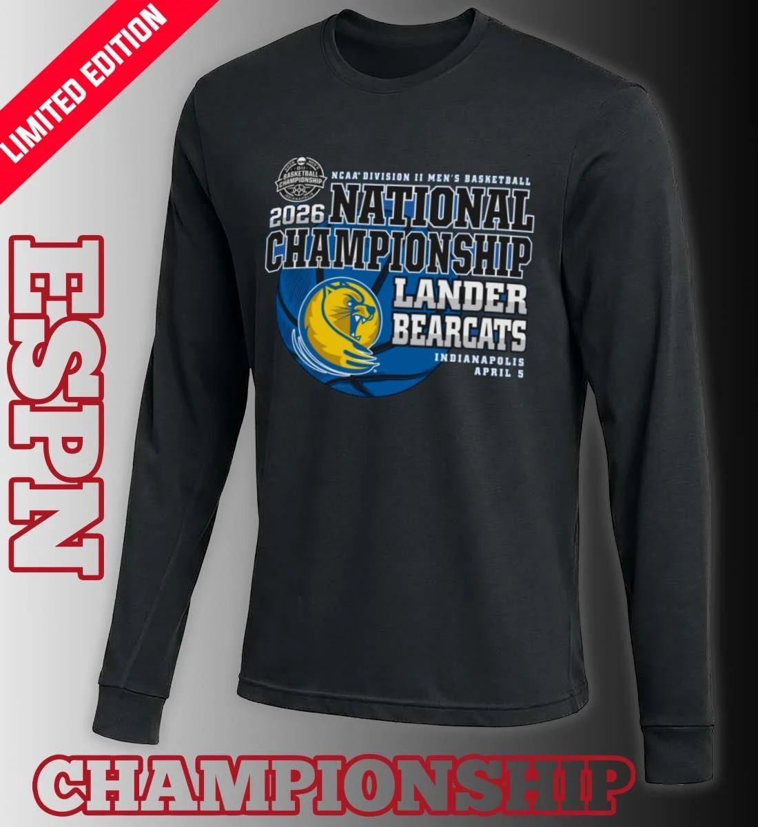 Lander Bearcats 2026 NCAA DII Men’s Basketball National Championship Bound T-Shirt