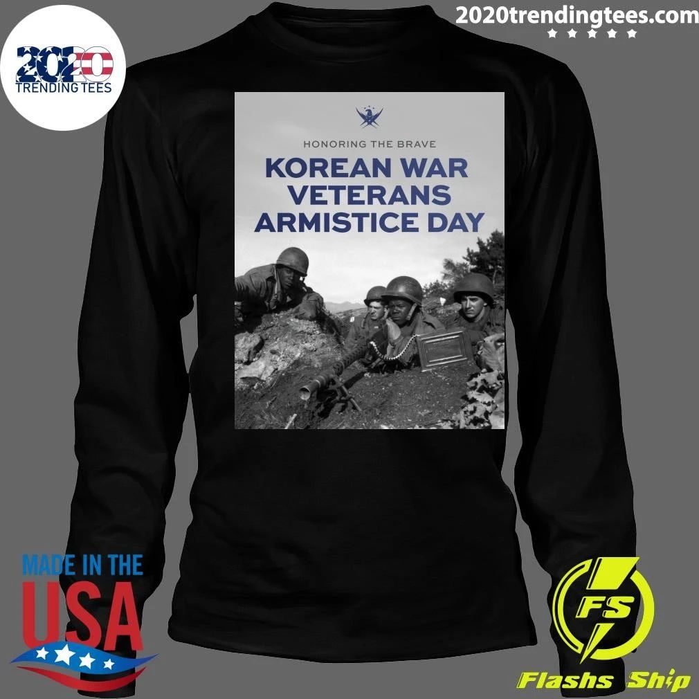 Honoring The Brave Korean War Veterans Armistice Day Shirt