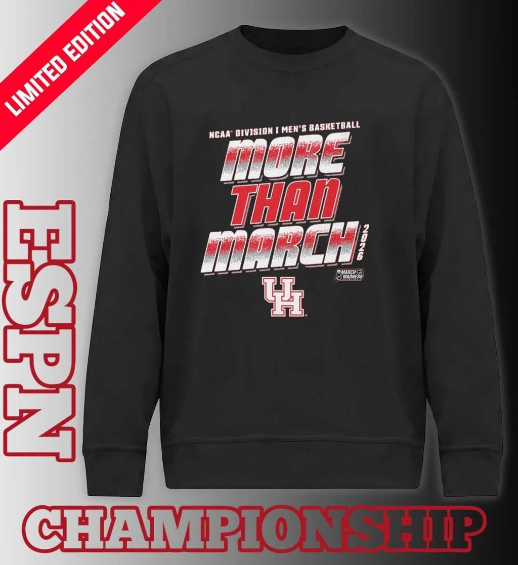 Houston Men’s Basketball More Than March 2026 Shirt