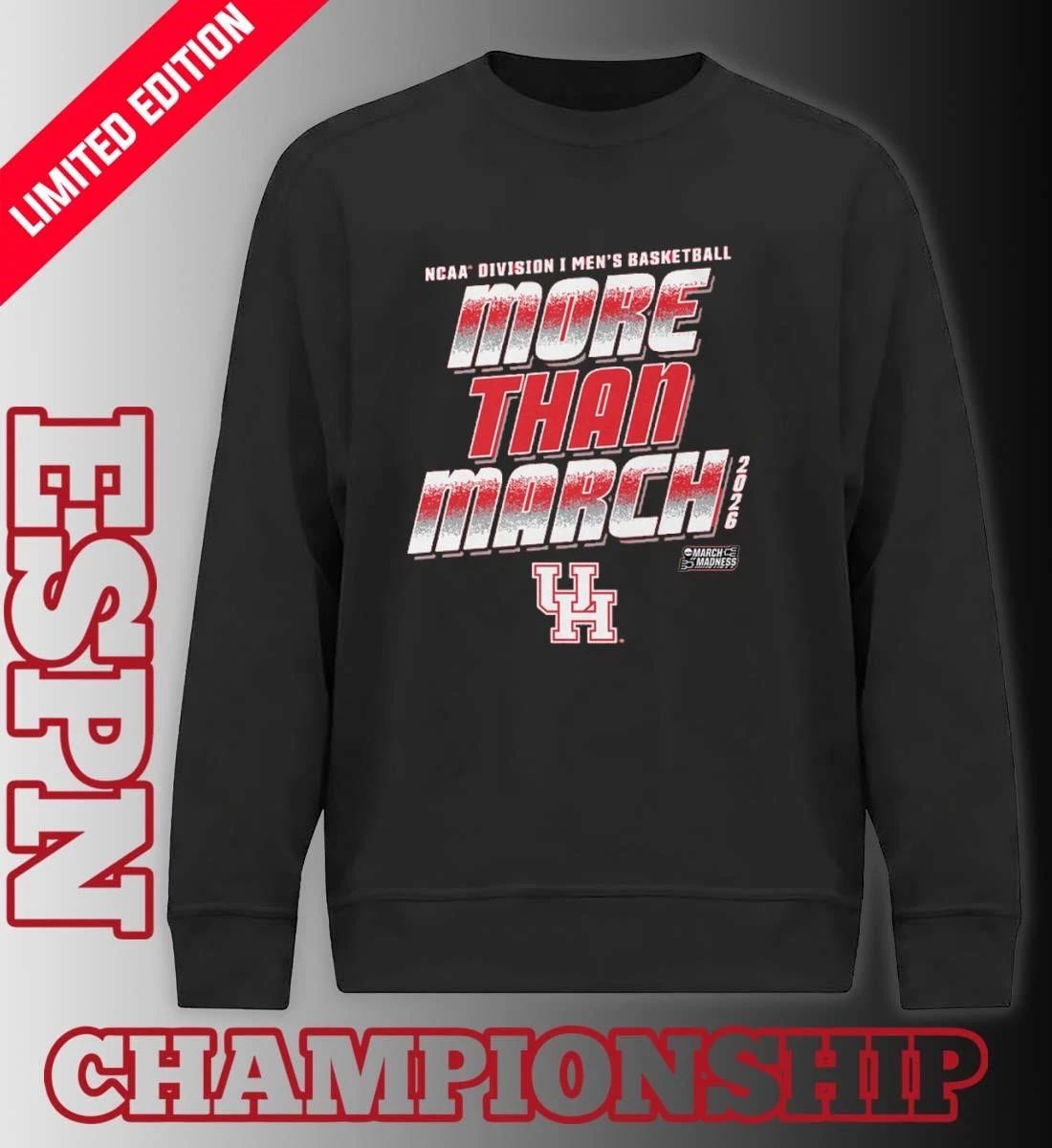 Houston Men’s Basketball More Than March 2026 Shirt