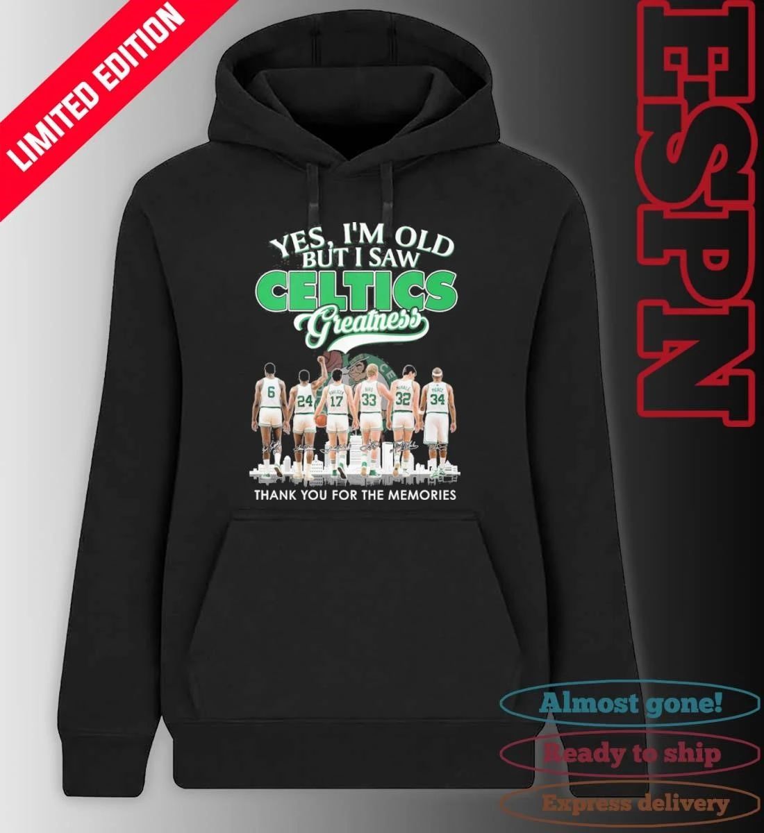 Yes, I’m Old But I Saw Boston Celtics Basketball Greatness T-shirt
